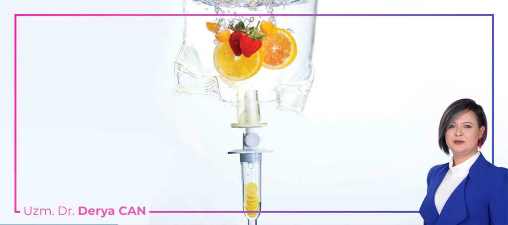 IV C vitamini serum tedavisi Uzm Dr. Derya Can