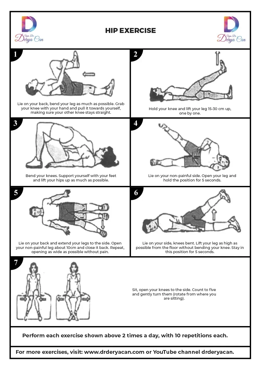 Hip Exercises 1 Kalça egzersizleri kasları güçlendirir, esneklik sağlar ve ağrıyı azaltır.