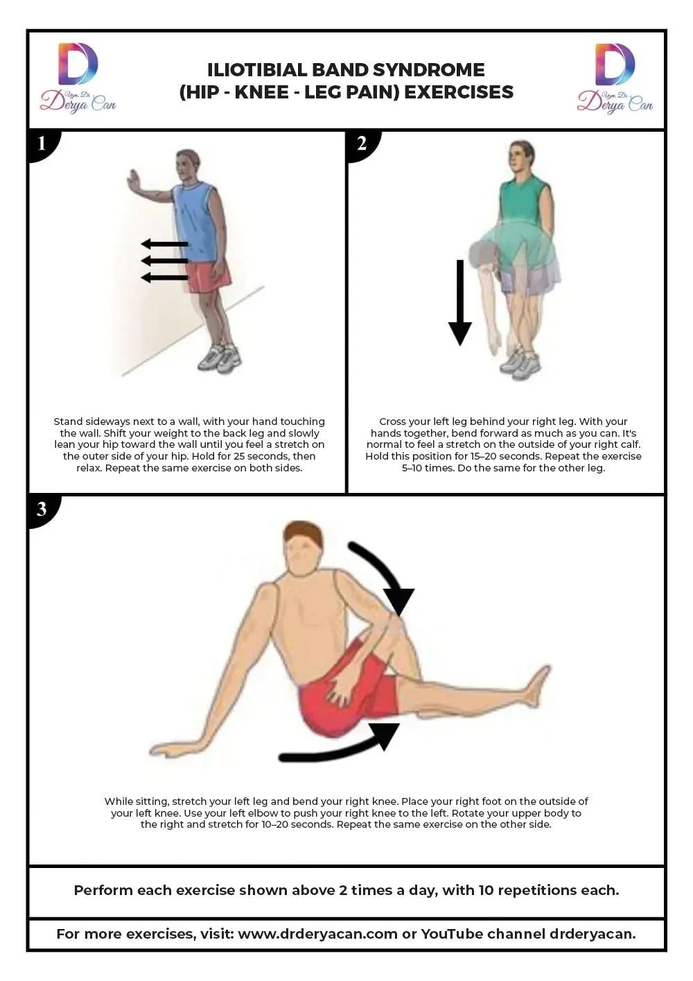 Exercises for Iliotibial Band Syndrome (Hip, Knee, Leg Pain) 1 İliotibial bant sendromu egzersizleri koşucularda diz ağrısını azaltır.