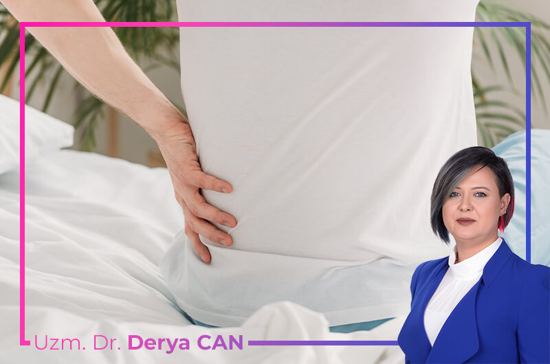 Dr. Derya Can - Ankara Ameliyatsız Bel Ağrısı Tedavisi